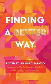 Cover image for Finding a Better Way