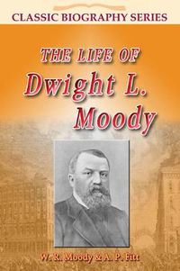 Cover image for Life of Dwight L Moody