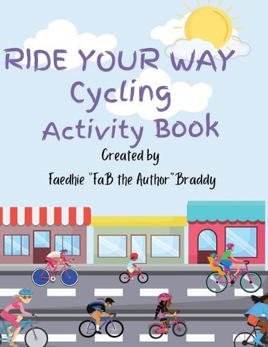 Cover image for Ride Your Away Cycling Activity Book