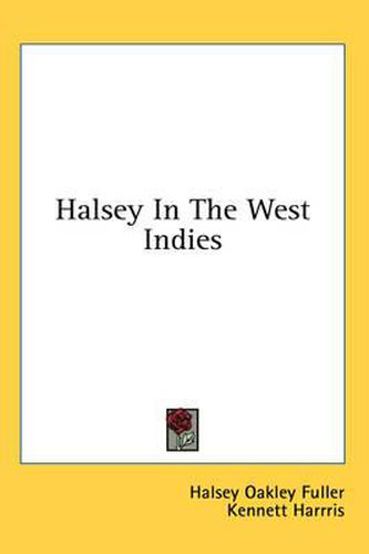 Halsey in the West Indies