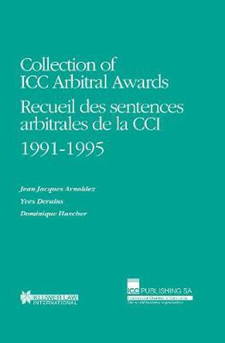 Cover image for Collection of ICC Arbitral Awards 1991-1995: Recueil des sentences arbitrales de la CCI