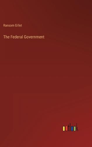 Cover image for The Federal Government