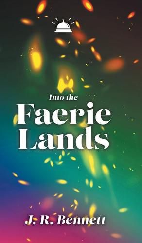 Cover image for Into the Faerie Lands