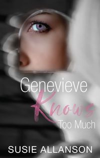 Cover image for Genevieve Knows Too Much