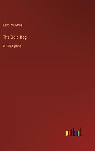 Cover image for The Gold Bag