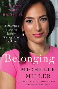Cover image for Belonging: A Daughter's Search for Identity Through Love and Loss