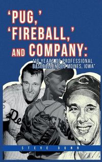 Cover image for Pug, ' 'Fireball, ' and Company