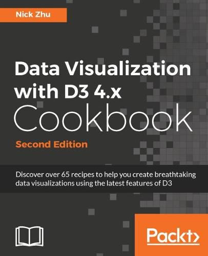 Cover image for Data Visualization with D3 4.x Cookbook -