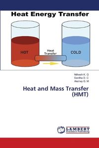 Cover image for Heat and Mass Transfer (HMT)