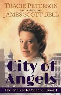 Cover image for City of Angels (The Trials of Kit Shannon #1)