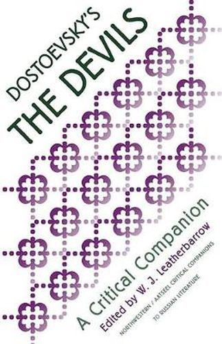 Cover image for Dostoevsky's   Devils: A Critical Companion
