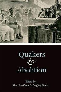 Cover image for Quakers and Abolition