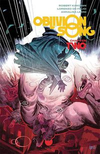 Cover image for Oblivion Song by Kirkman & De Felici Volume 2