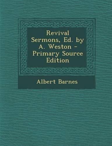 Cover image for Revival Sermons, Ed. by A. Weston