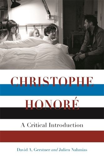 Cover image for Christophe Honore: A Critical Introduction