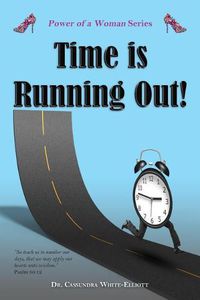 Cover image for Time Is Running Out!