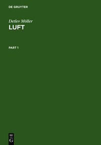 Cover image for Luft: Chemie, Physik, Biologie, Reinhaltung, Recht