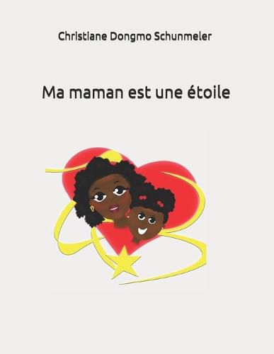 Cover image for Ma maman est une etoile