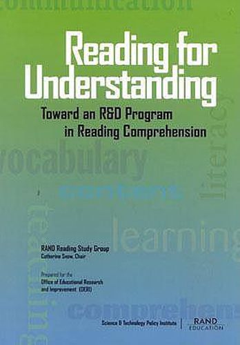 Cover image for Reading for Understanding: Toward an R and D Program in Reading Comprehension