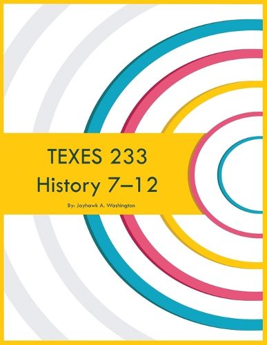 Cover image for TEXES 233 History 7-12