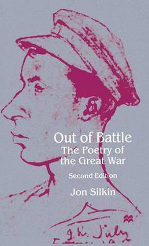 Cover image for Out of Battle: The Poetry of the Great War