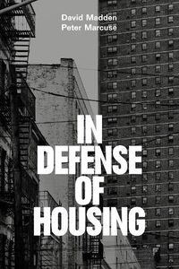 Cover image for In Defense of Housing: The Politics of Crisis