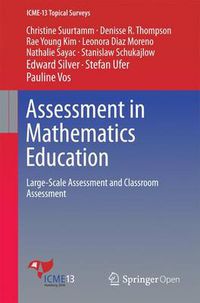 Cover image for Assessment in Mathematics Education: Large-Scale Assessment and Classroom Assessment