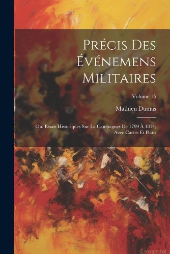 Cover image for Precis Des Evenemens Militaires
