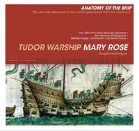 Cover image for Tudor Warship Mary Rose