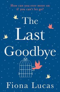 Cover image for The Last Goodbye