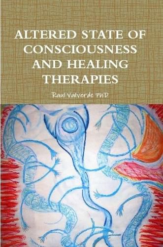 Cover image for Altered State of Consciousness and Healing Therapies