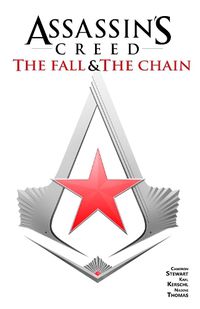 Cover image for Assassin's Creed: The Fall & The Chain