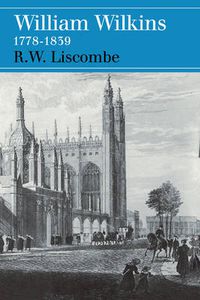 Cover image for William Wilkins 1778-1839