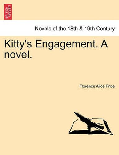 Cover image for Kitty's Engagement. a Novel.