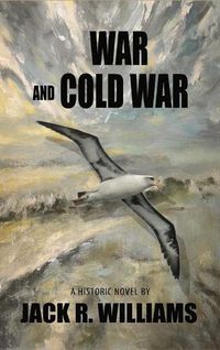 Cover image for War and Cold War