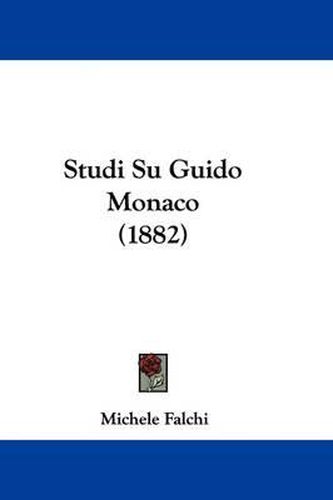 Cover image for Studi Su Guido Monaco (1882)