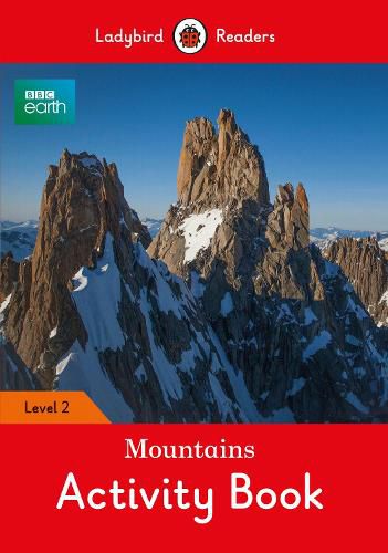 Cover image for BBC Earth: Mountains Activity Book- Ladybird Readers Level 2