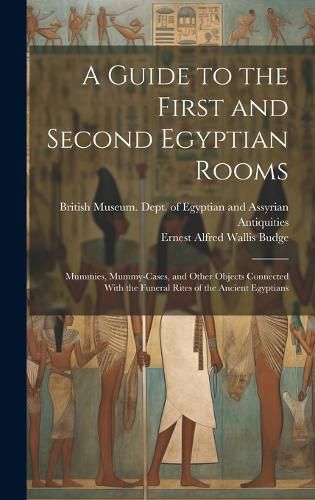 Cover image for A Guide to the First and Second Egyptian Rooms