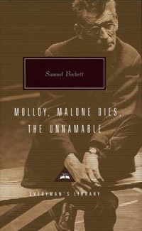 Cover image for Samuel Beckett Trilogy: Molloy, Malone Dies and The Unnamable