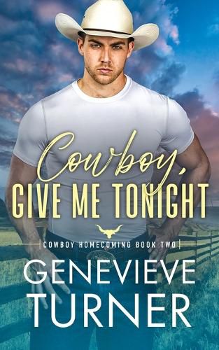 Cover image for Cowboy, Give Me Tonight