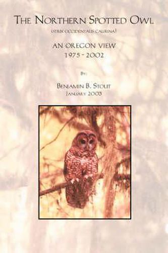 Cover image for The Northern Spotted Owl: an Oregon View