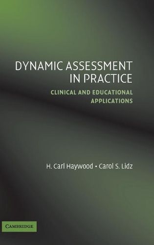 Cover image for Dynamic Assessment in Practice: Clinical and Educational Applications