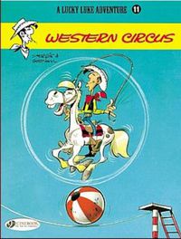 Cover image for Lucky Luke 11 - Western Circus