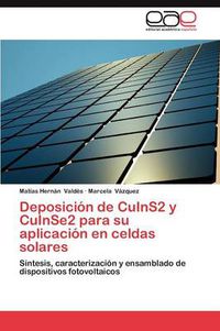 Cover image for Deposicion de Cuins2 y Cuinse2 Para Su Aplicacion En Celdas Solares