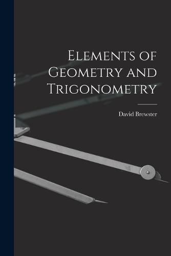 Elements of Geometry and Trigonometry