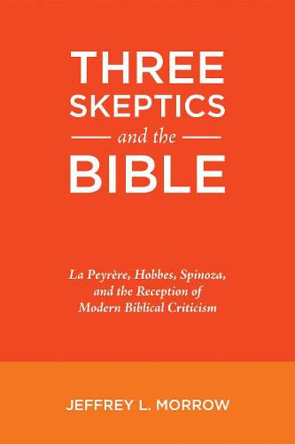 Cover image for Three Skeptics and the Bible