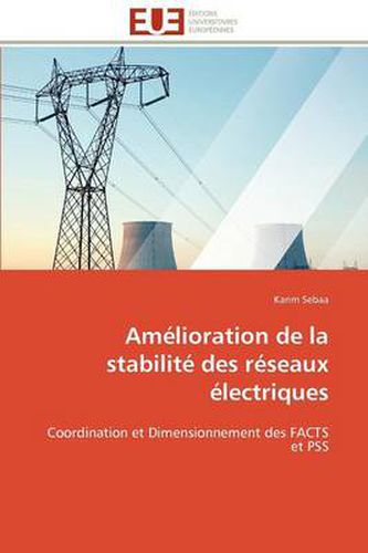 Cover image for Am Lioration de La Stabilit Des R Seaux Lectriques