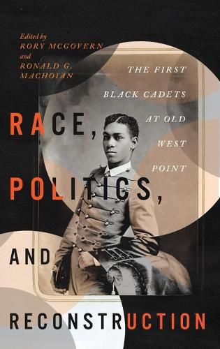 Race, Politics, and Reconstruction