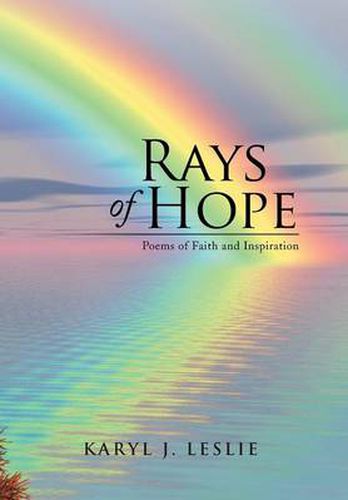 Cover image for Rays of Hope: Poems of Faith and Inspiration