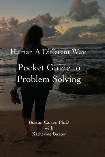 Cover image for Human A Different Way Pocket Guide to Problem Solving